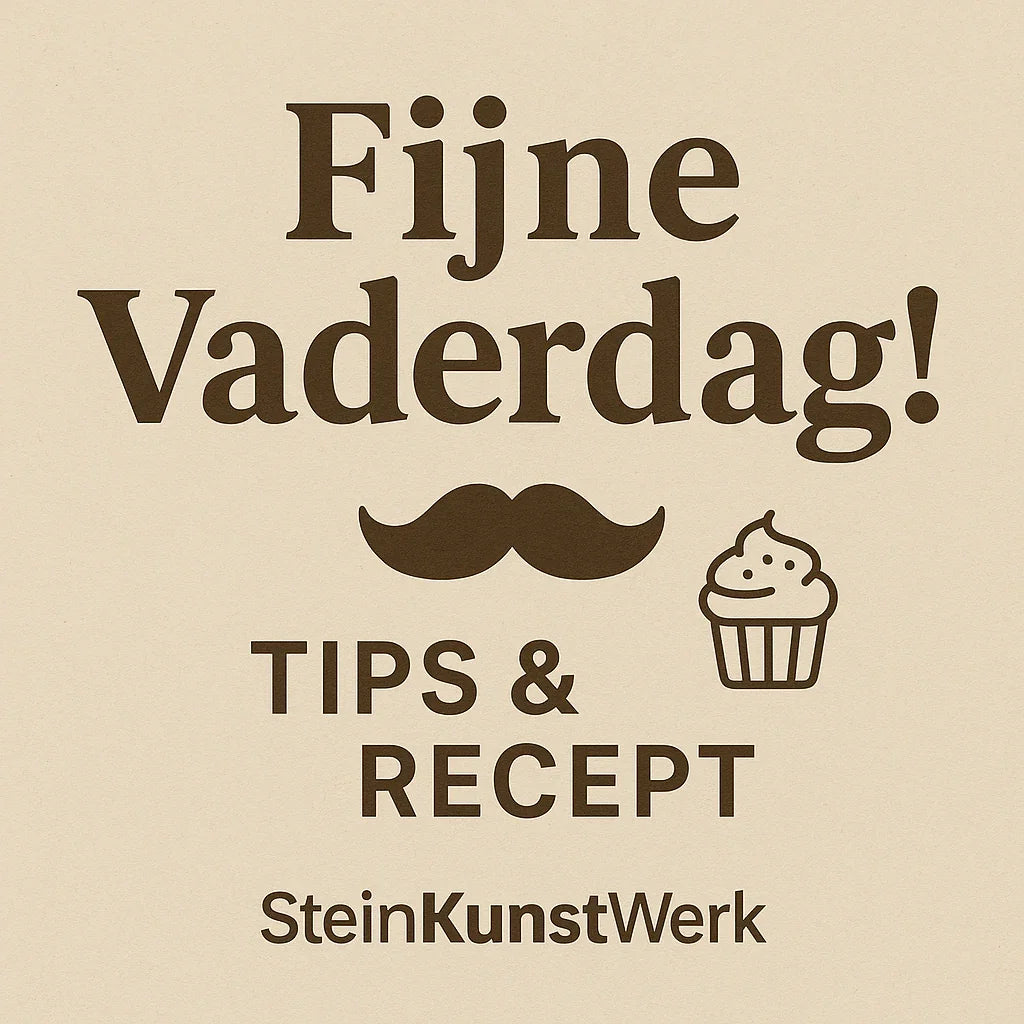 👔 Vaderdag komt eraan – tijd om papa te vieren! - SteinKunstWerk